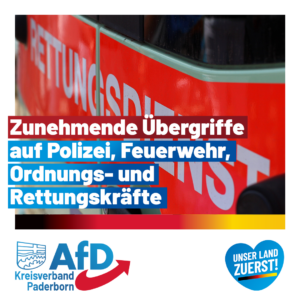 Read more about the article Zunehmende Übergriffe auf Polizei, Feuerwehr, Ordnungs- und Rettungskräfte