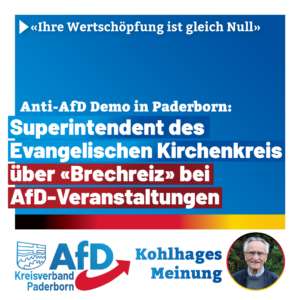 Read more about the article Anti-AfD-Demo in Paderborn- Kohlhages Meinung
