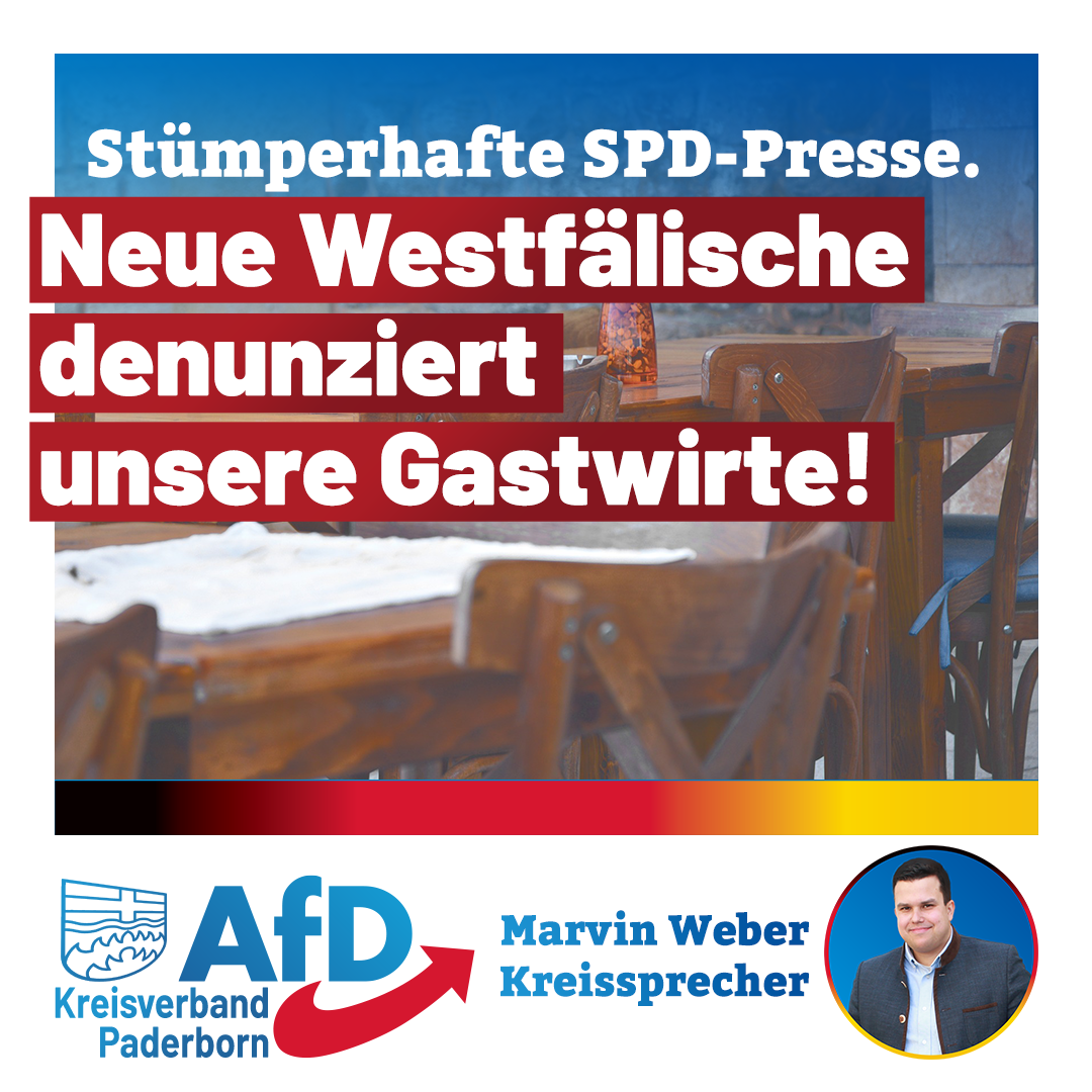 Read more about the article SPD-Presse Neue Westfälische denunziert unsere Gastwirte!